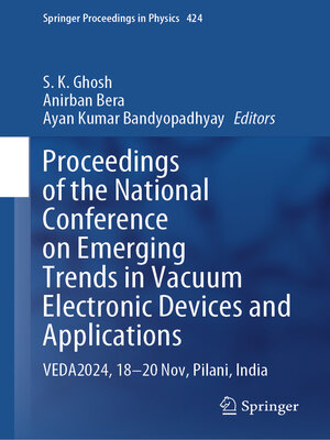 cover image of Proceedings of the National Conference on Emerging Trends in Vacuum Electronic Devices and Applications